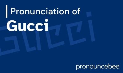 how do you pronouce the gucci dionysus|gucci pronunciation guide.